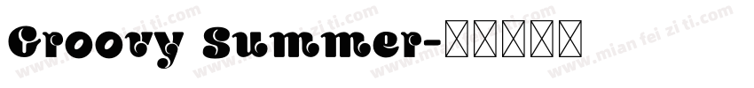 Groovy Summer字体转换